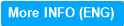 More INFO (ENG)